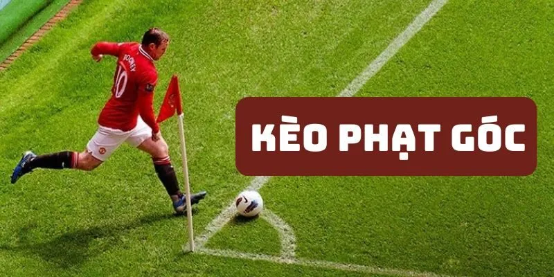 Kèo phạt góc Xin88 - Bí quyết soi kèo corner thắng lớn 1 keo-phat-goc